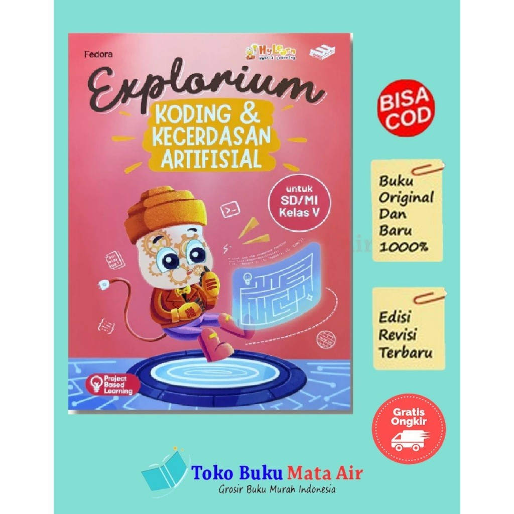 EXPLORIUM KODING & ARTIFICIAL INTELLIGENCE สําหรับ ELEMENTARY SCHOOL/MI CLASS 5 6 RALANGGA