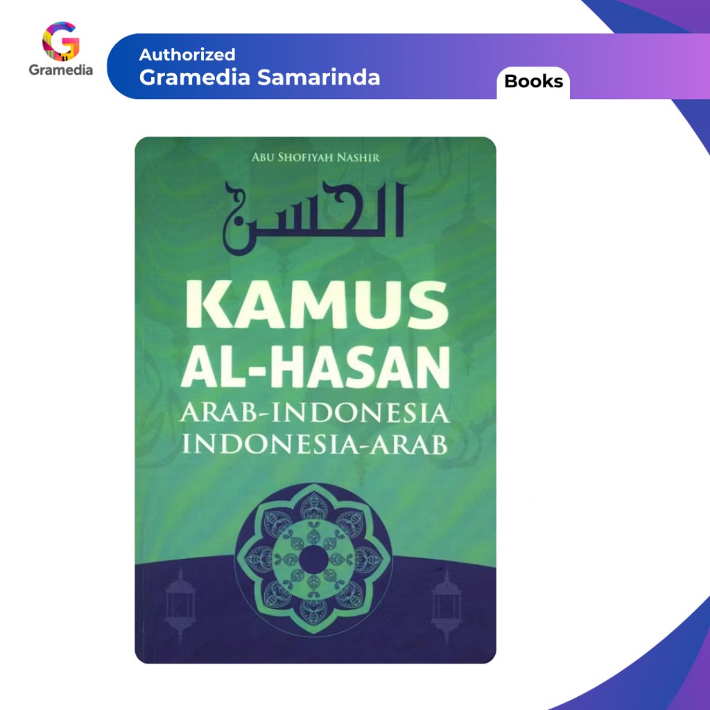 Gramedia Samarinda - Al Hasan Arabic-Indonesian-Arabic Dictionary