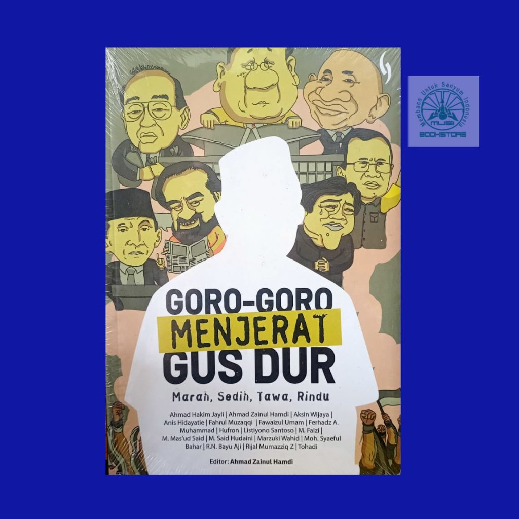 หนังสือ Goro-Goro กรีดร้อง Gus Dur - Ahmad Zainul Hamdi - สํานักพิมพ์ Gading Bukumusi Original
