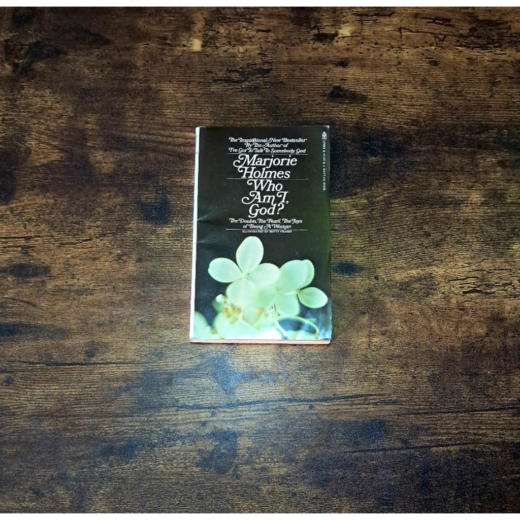 WHO AM I, GOD? - MARJORIE HOLMES