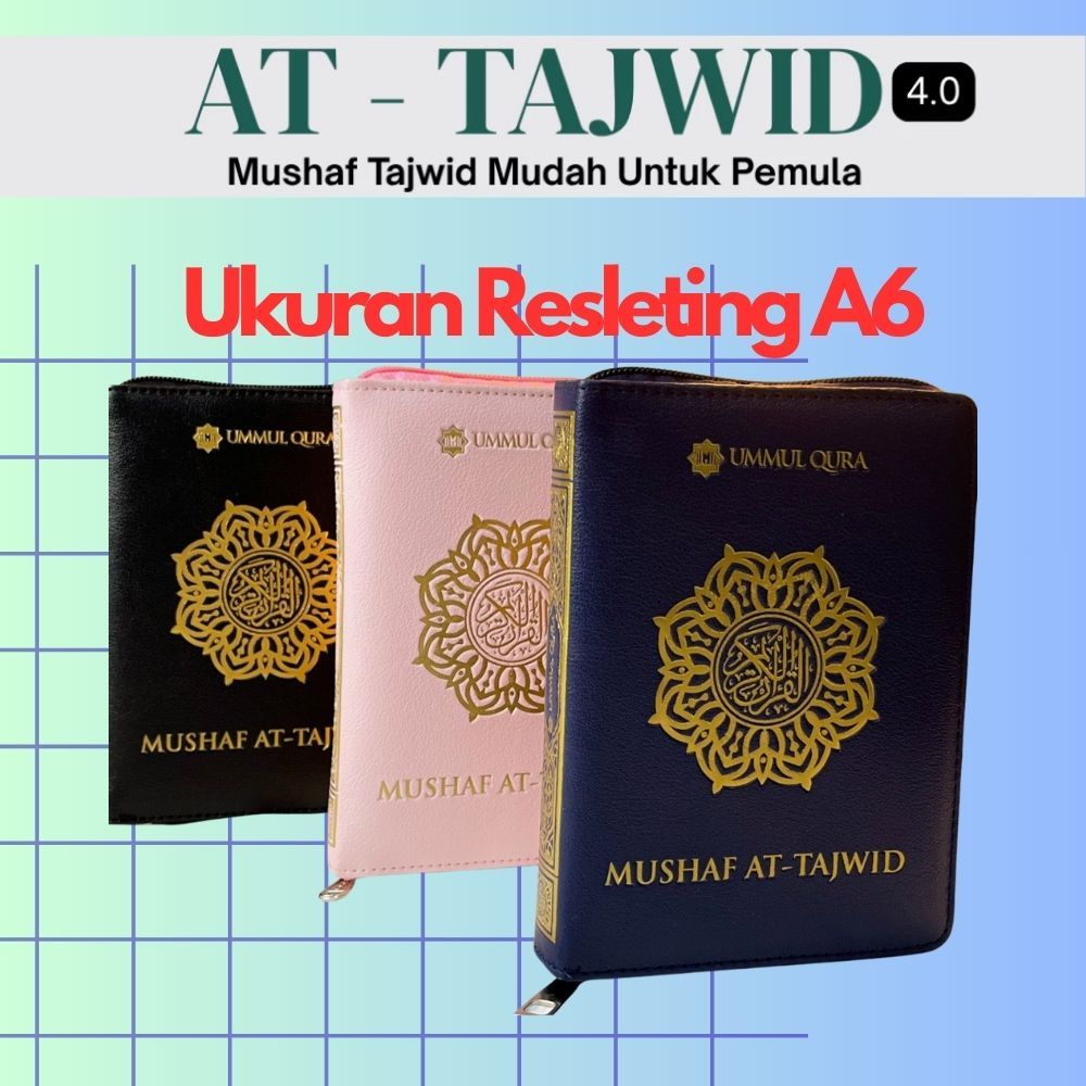 Mushaf Al-Quran At-Tajwid A6 Zipper Tajweed Color Waqf Ibtida Non-Tranlated At Al-Quran At