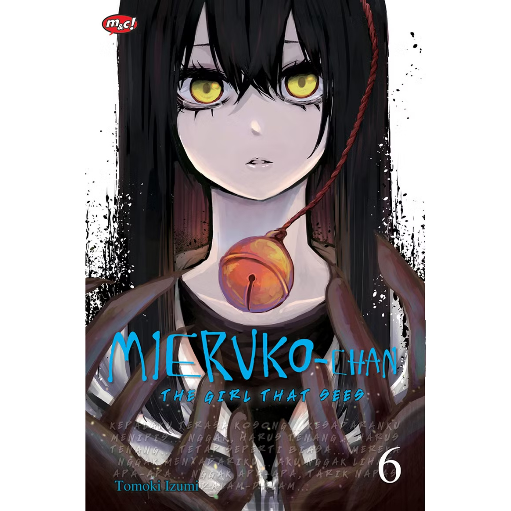 Gramedia Tunjungan: Mieruko-Chan: สาวที่เห็น 06