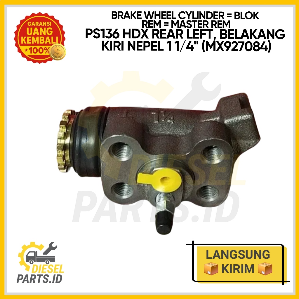 กระบอกเบรคบล็อกเบรค Master เบรค Mitsubishi PS136 HDX ด้านหลังซ้าย 1 1/4" พร้อมจุกนม (MX927084) MX 92