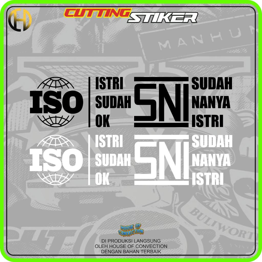 สติ๊กเกอร์ตัด SNI คือ ALREADY HERE, WIFE IS ISO, WIFE IS ALREADY OK