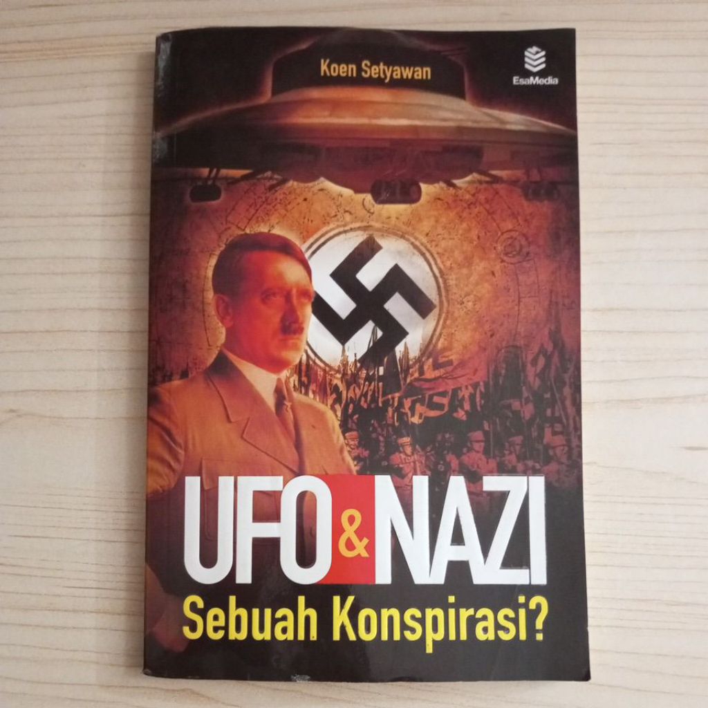หนังสือ UFO AND NAZII: เอกสารโดย KOEN SETYAWAN