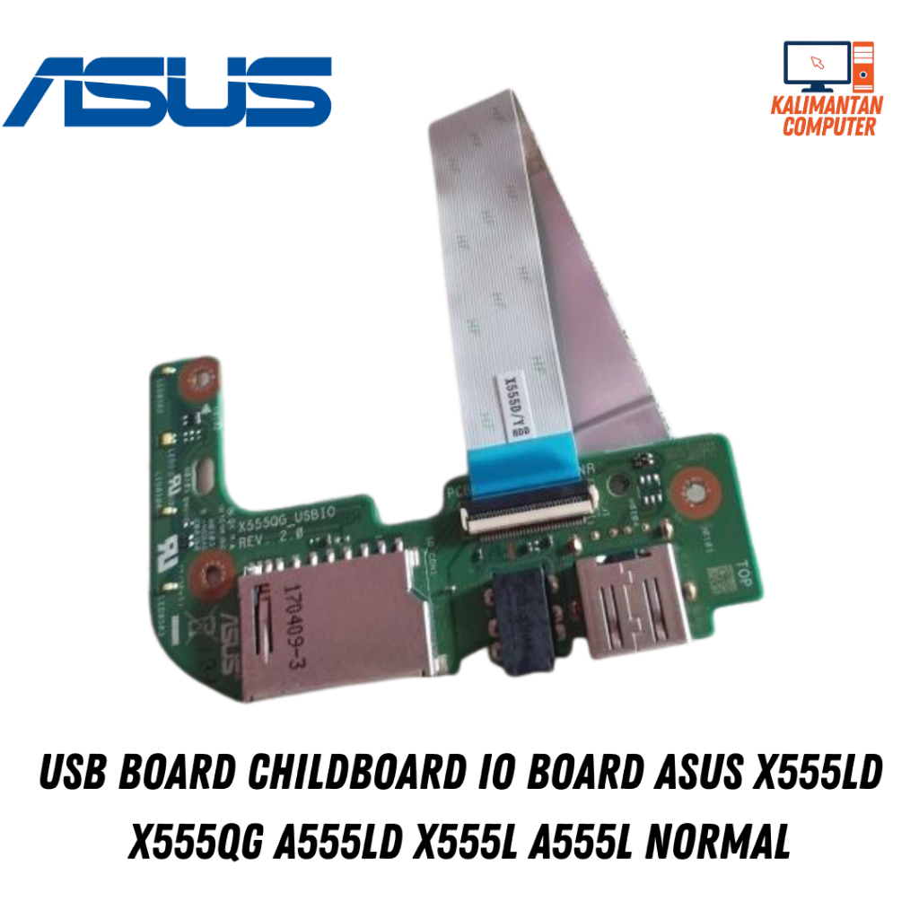 บอร์ด USB Childboard IO Board Asus X555LD X555QG A555LD X555L A555L ปกติ