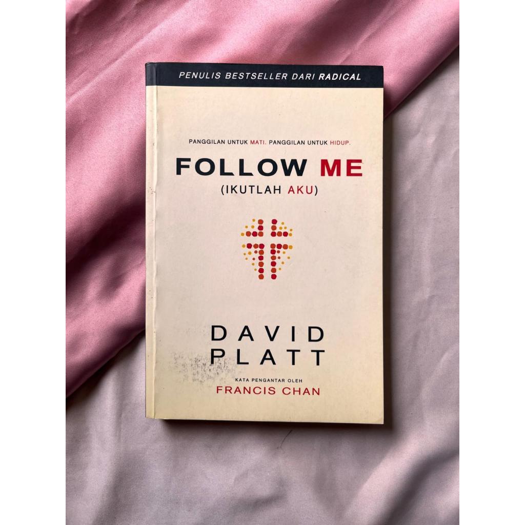 หนังสือ Follow Me David Platt