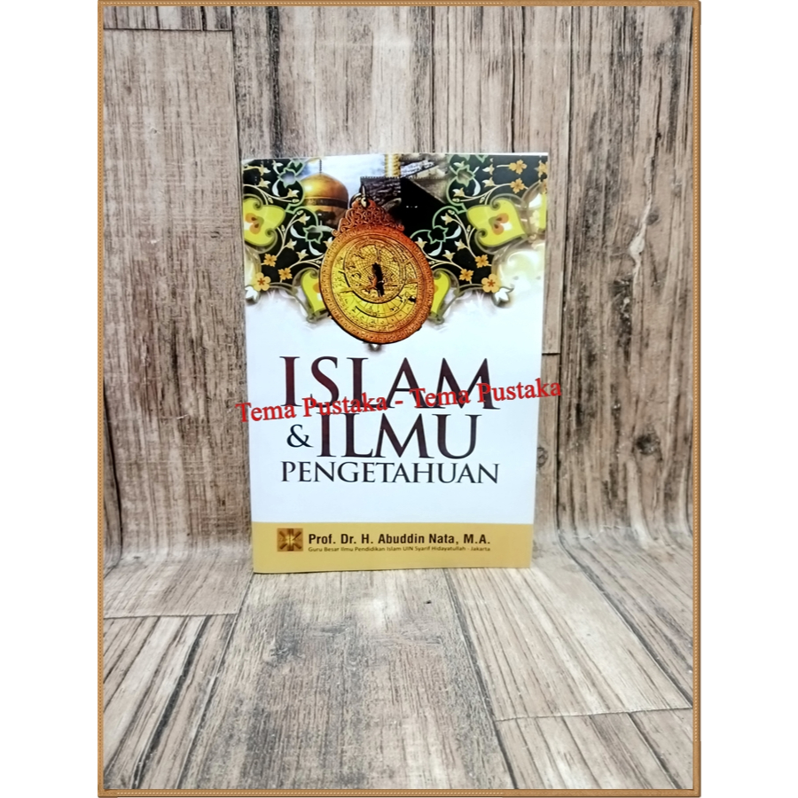 ISLAM และ KNOWLEDGE - Abuddin Nata