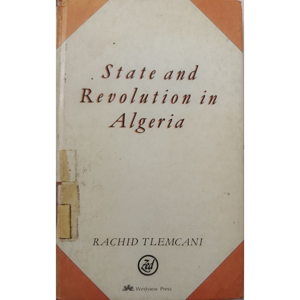 หนังสือรัฐและการปฏิวัติใน ALGERIA RACHID TLEMCANI ดั้งเดิมที่ใช้แล้ว