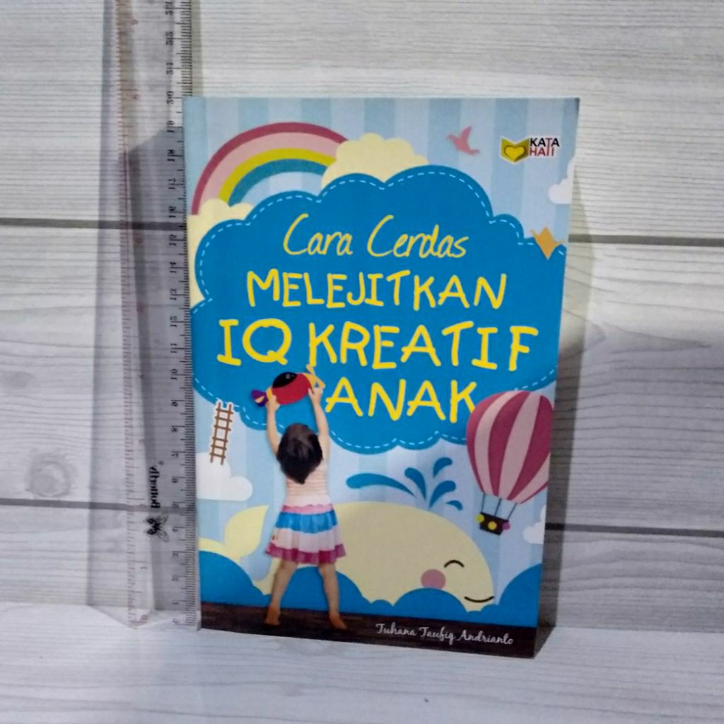 Smart Ways to Boost Childrens Creative IQ By DewaaTaufiq A