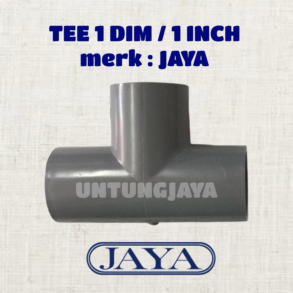 1-INCH PVC TEE JAYA // 1-INCH PVC TEE JAYA // 1-INCH PVC TEE JAYA // JAYA 1 DIM PVC TEE PIPE CONNECT