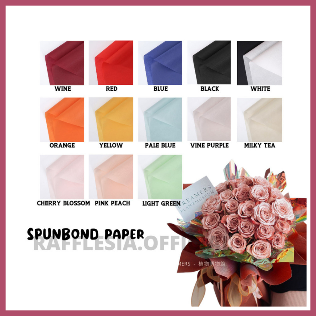 PREMIUM SPUNBOND ผ้านําเข้า SPUNBOND BOUQUET FLOWER WRAPPING PAPER WRAPPING FLOWER BOUQUET
