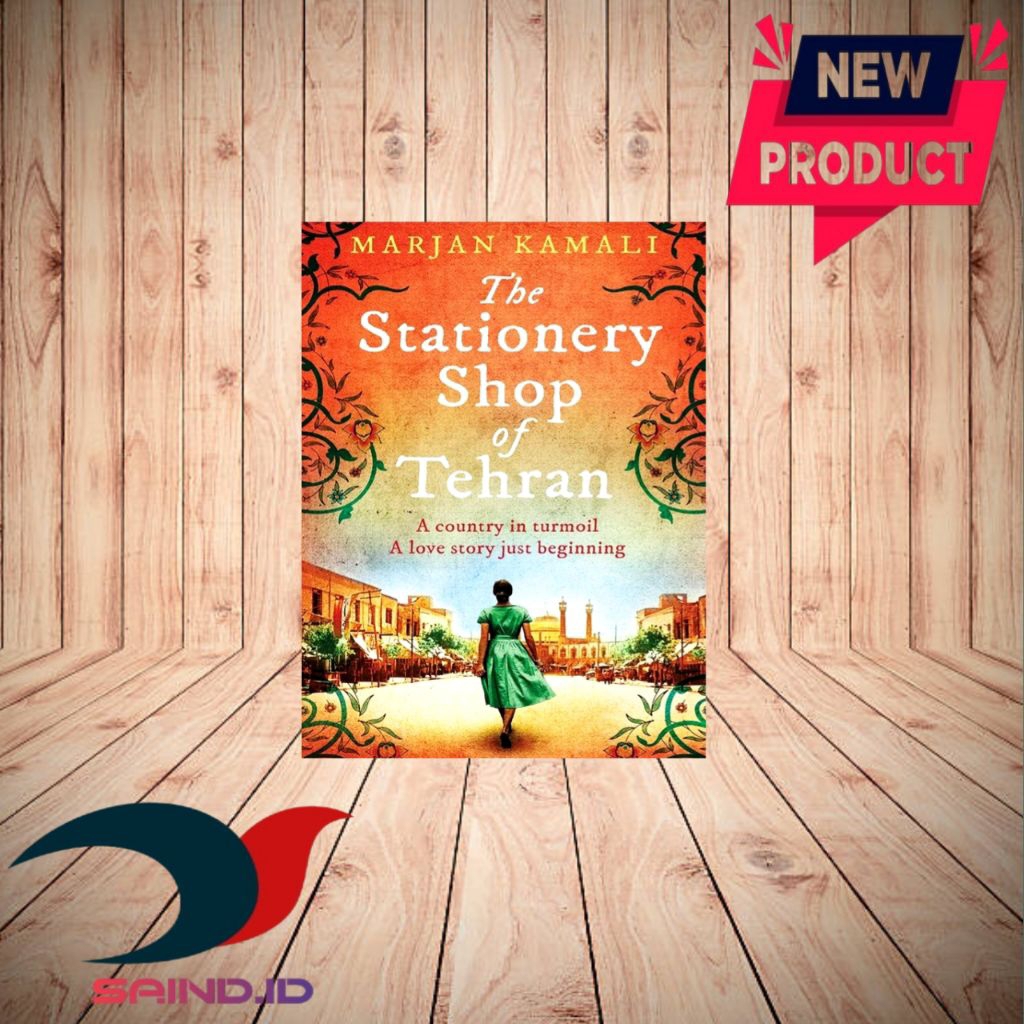 The Stationery Shop Of Tehran By Marjan Kamali