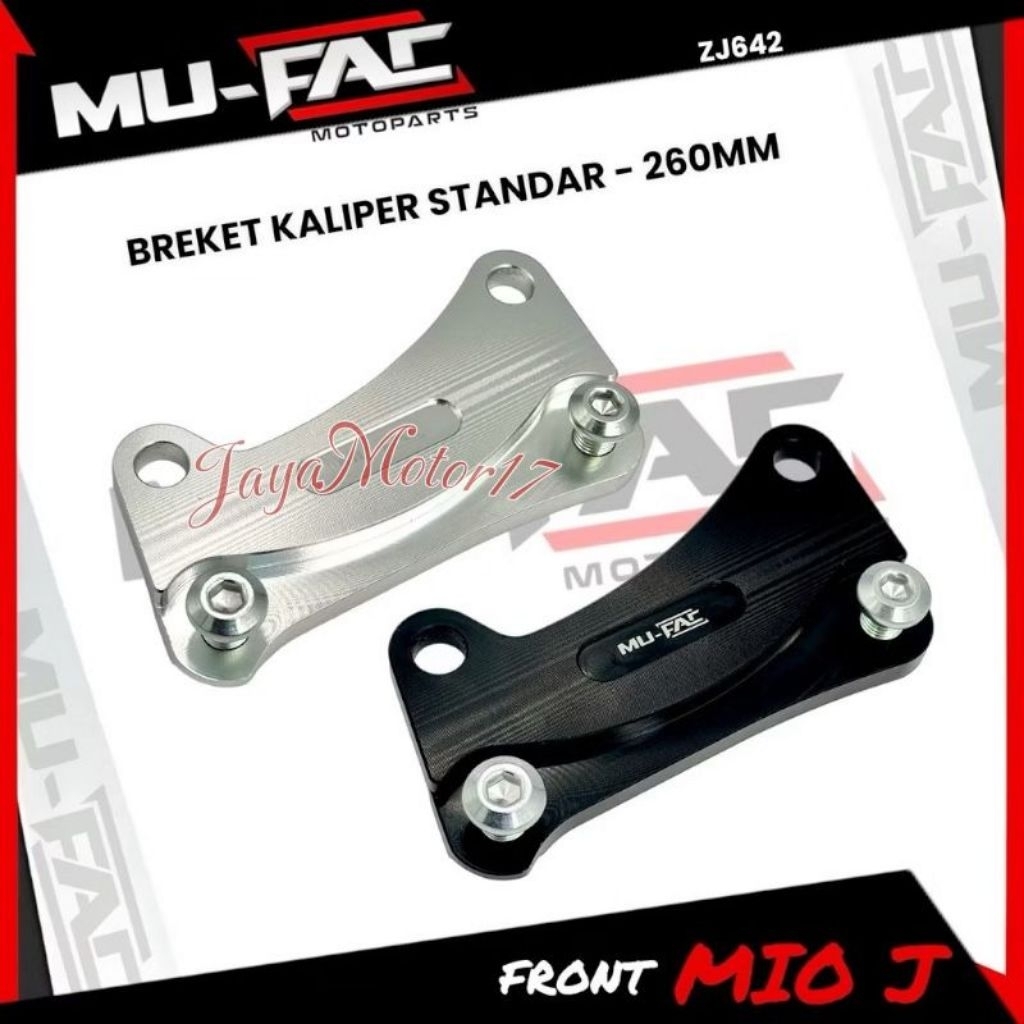 MUFAC Standard Caliper Bracket Yamaha Mio J / Jupiter Z / New Vega / Jupiter MX 135 ขนาด 260mm ZJ642