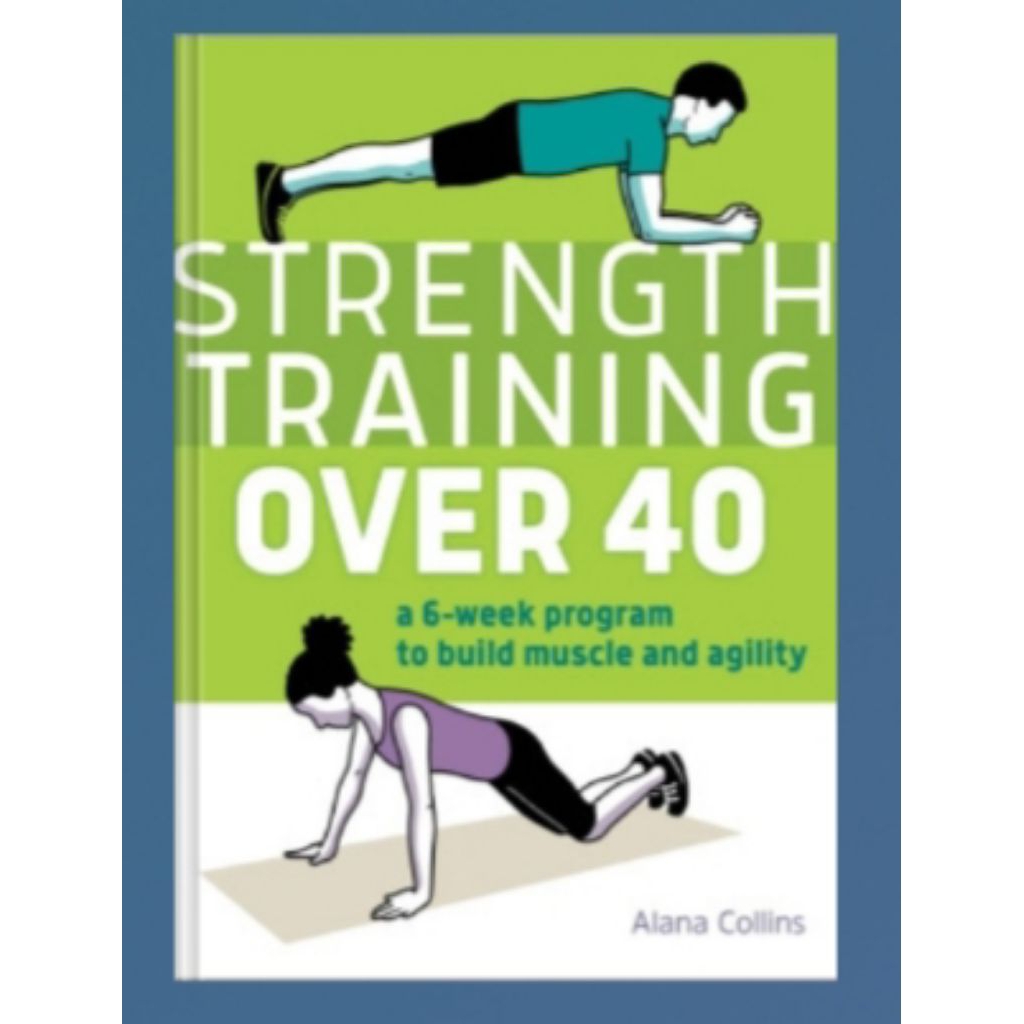 Strength Training Over 40: โปรแกรม 6-Week เพื่อสร้างหนังสือทางกายภาพของกล้ามเนื้อ