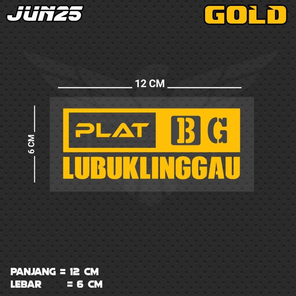 สติ๊กเกอร์ตัดด้วยจาน BG LUBUKLINGGAU | JUN25 SS