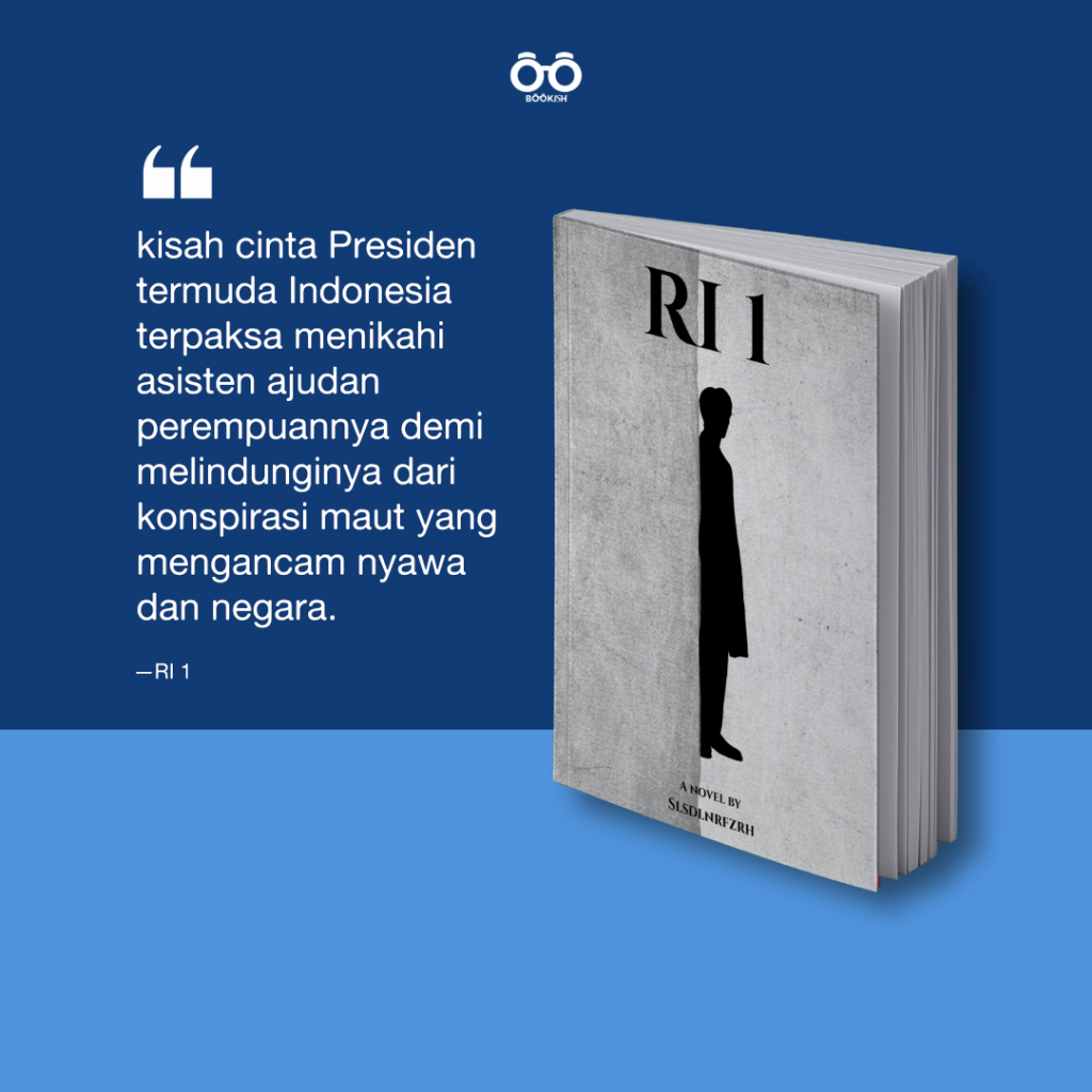 นวนิยาย RI 1 โดย Slsdlnrfzrh – เรื่องราวของความรักของประธาน & Ajudan Kopassus – Original Wattpad Rom