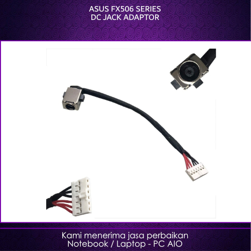 แจ็ค DC ASUS TUF Gaming F15 FX506 FX506LI FX506HE FX506HM A15 FA506 FA506F 2nd