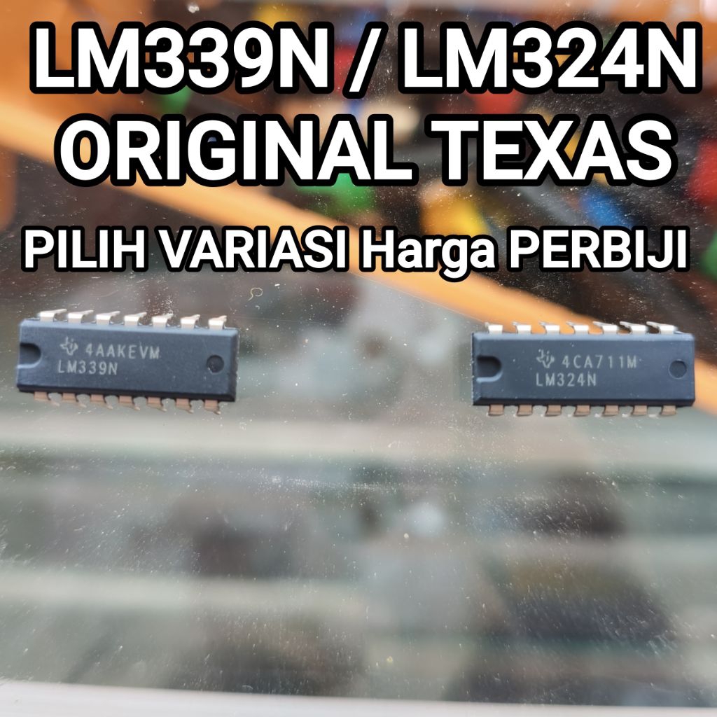 IC LM339N LM339 LM 339 / LM324N LM324 LM 324 ORIGINAL TEXAS INSTRUMENTS