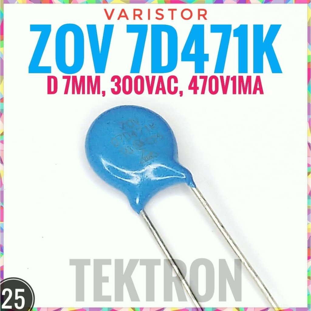 Vartor ZOV 7D471K MOV eq 7V471K 470V 300VAC. 471 471K 7V471