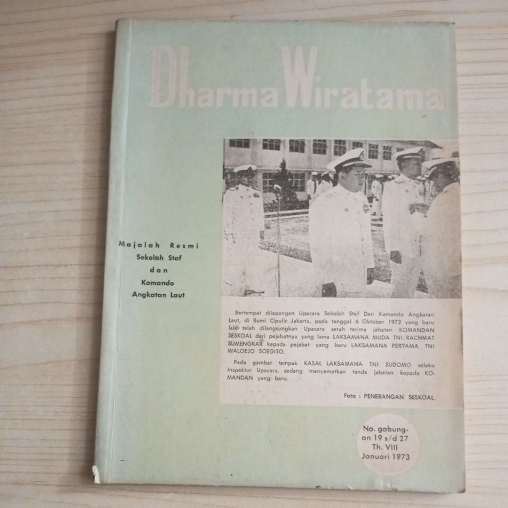 DHARMA WIRATAMA MAGAZINE หนังสือไม่มี COMBINED 19 SD 27 TH VIII JANUARY 1973 OFFICIAL SCHOOL MAGAZIN