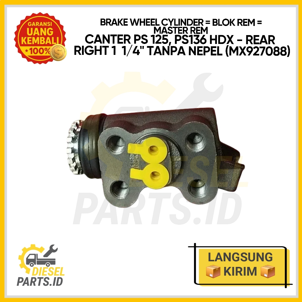 กระบอกเบรคบล็อกเบรค Mitsubishi Canter PS125 PS136 HDX ด้านหลังขวา 1 1/4" ไม่มีจุกนม (MX927088)