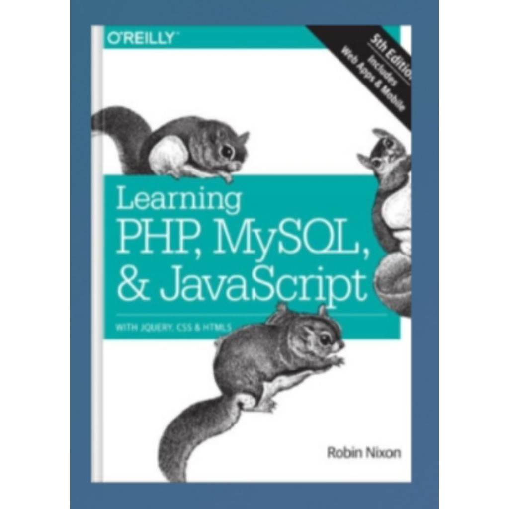 การเรียนรู้ PHP, MySQL & JavaScrript - พร้อม jQuery, CSS & HTML5
