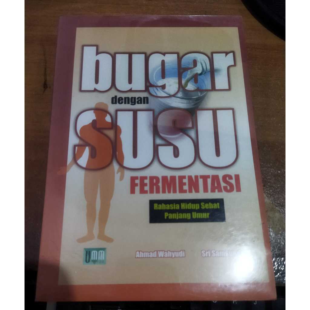 ORIGINAL BOOK Bugar with Fermented Milk / Ahmad Wahyudi / UMM