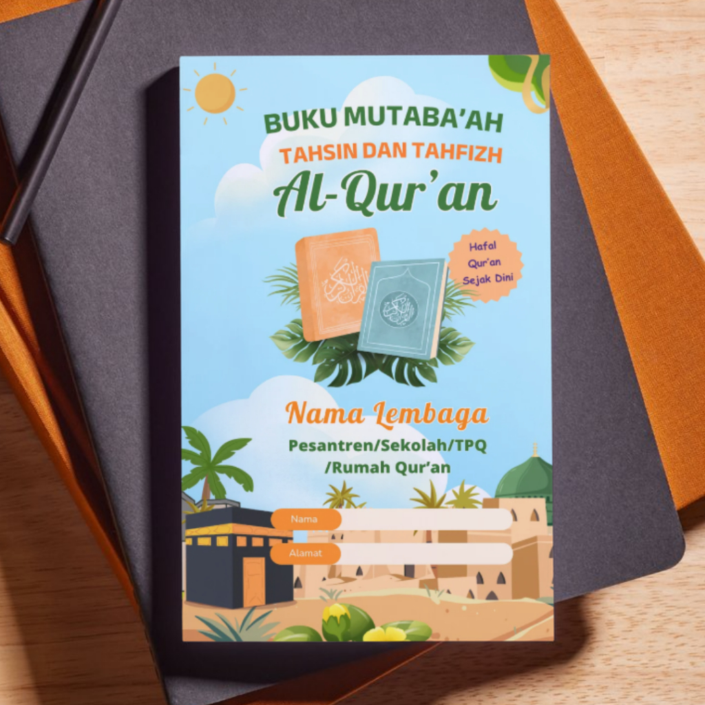 Custom Mutabaah Book Tarhsin Tahfidz Al-Quran Design Mutabaah Yaumiyah Achievement Book Tahfizh Scho