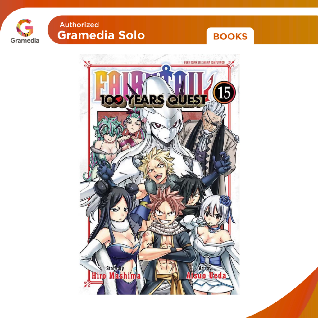 Gramedia Solo - FAIRY TAIL 100 YEARS QUEST 15