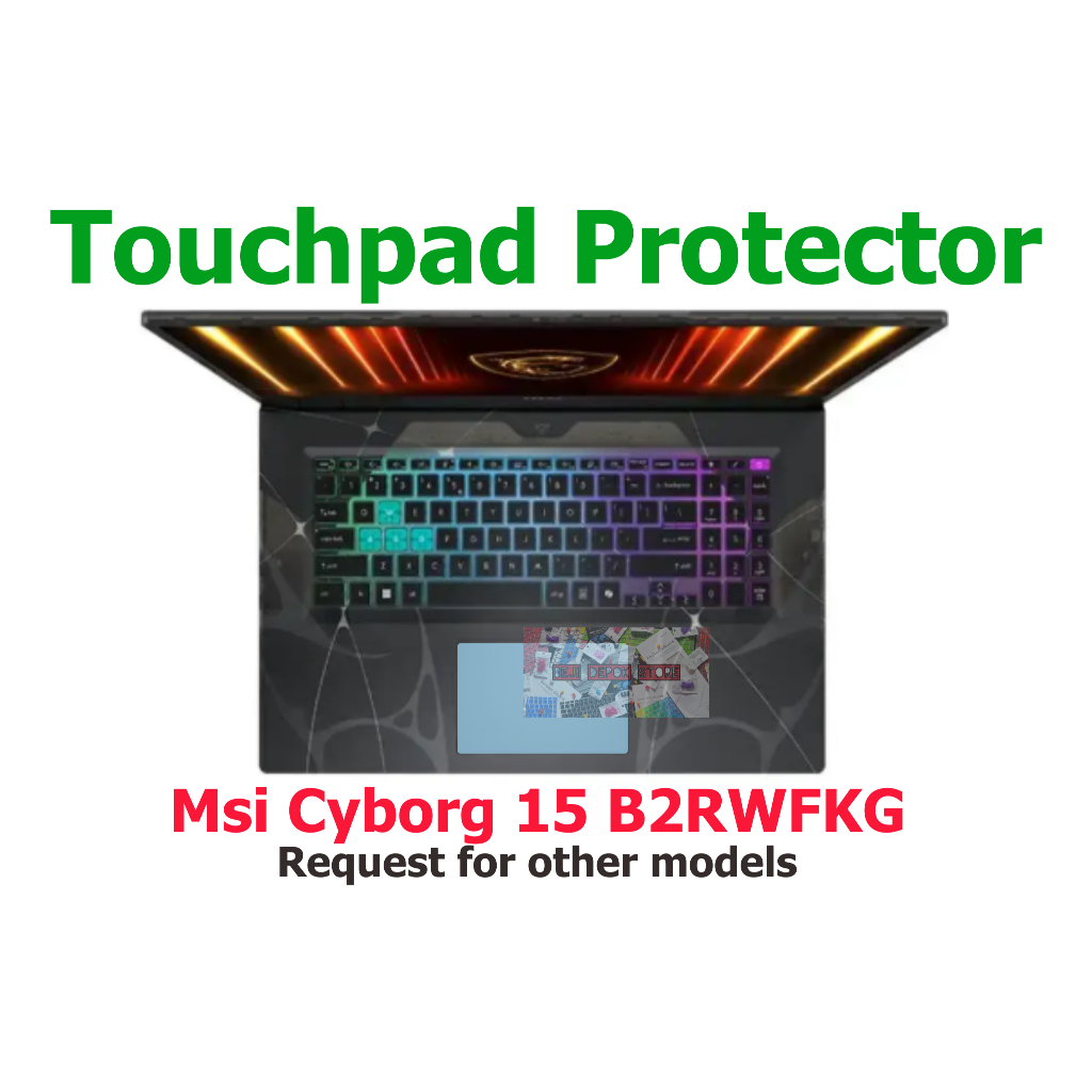 ทัชแพด Trackpad Protector Msi Cyborg 15 B2RWFKG