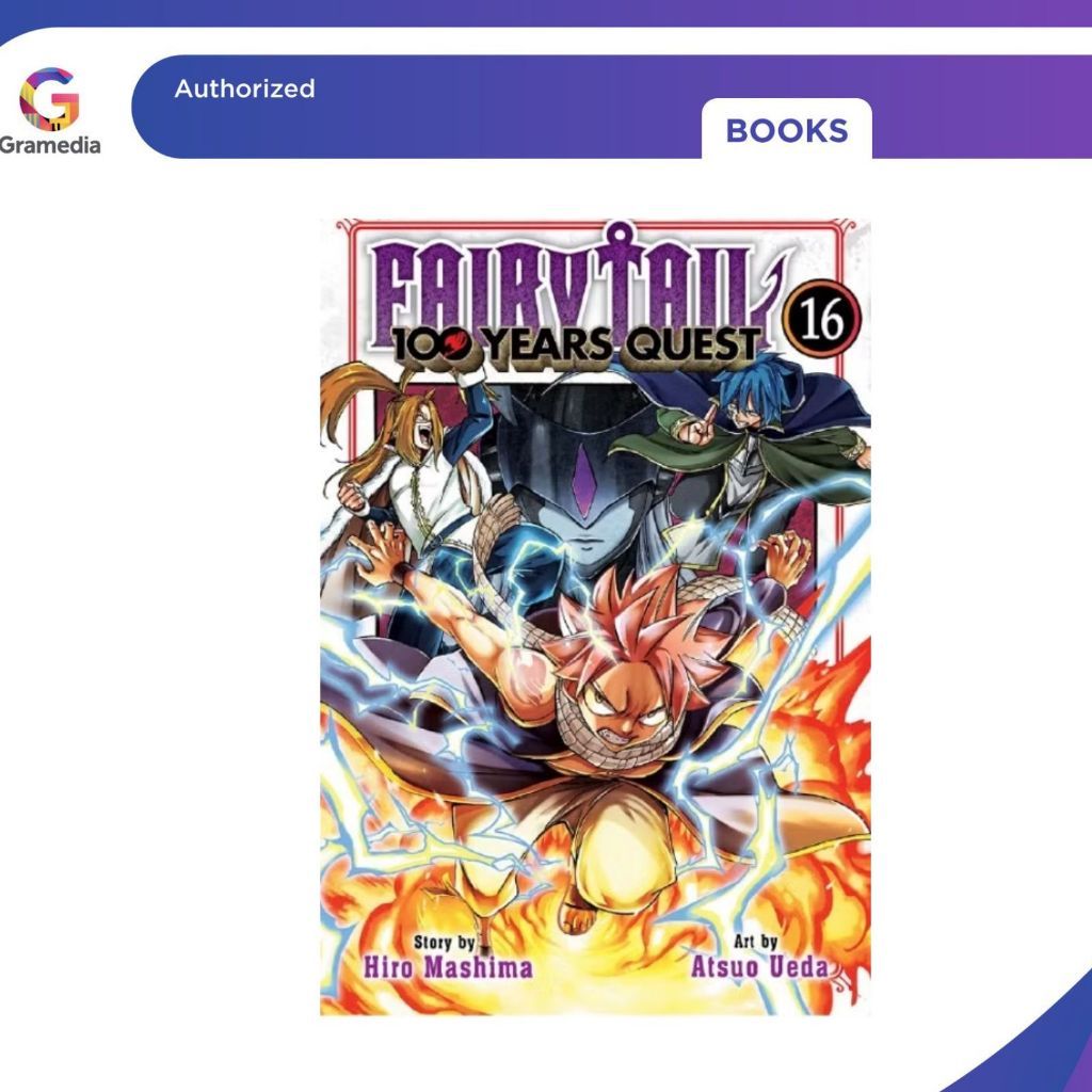 Gramedia Pekanbaru - FAIRY TAIL 100 YEARS QUEST 16