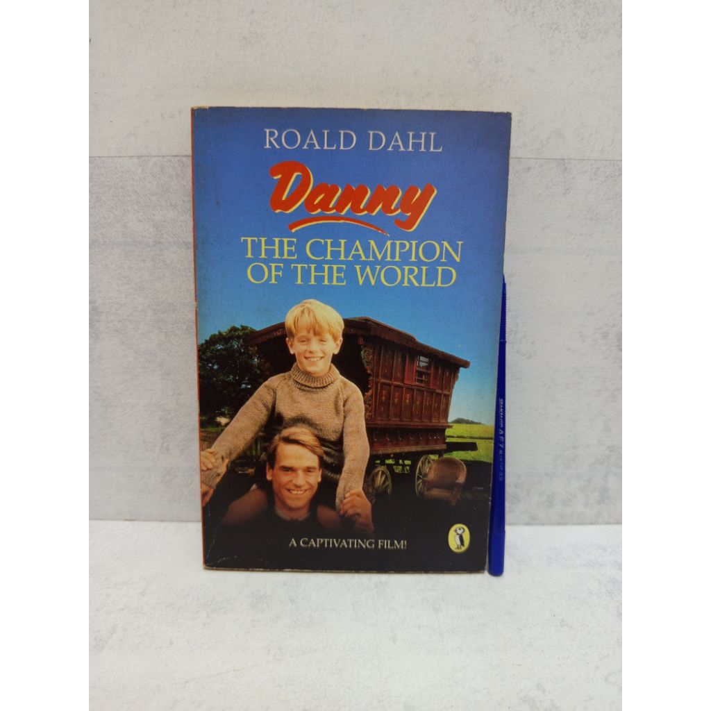 ENGLISH NOVEL DANNY THE CHAMPION OF THE WORLD โดย RALD DAHL