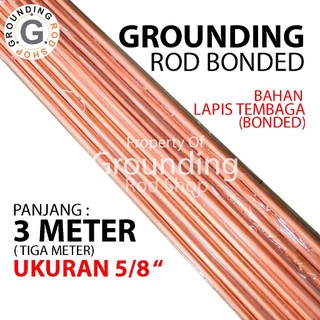 Rod Bonded 5/8 x 3 Meter Bahan Lapis Tembaga / Stik Rod Grounding 5/8 Panjang 3 Meter Bahan Lapis Tembaga