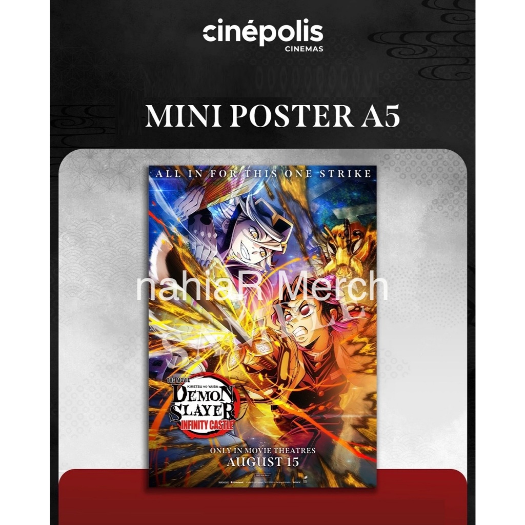 Demon Slayer - Kimetsu no Yaiba- The Movie: Infinity Castle x Cinepolis Official A5 Mini Poster