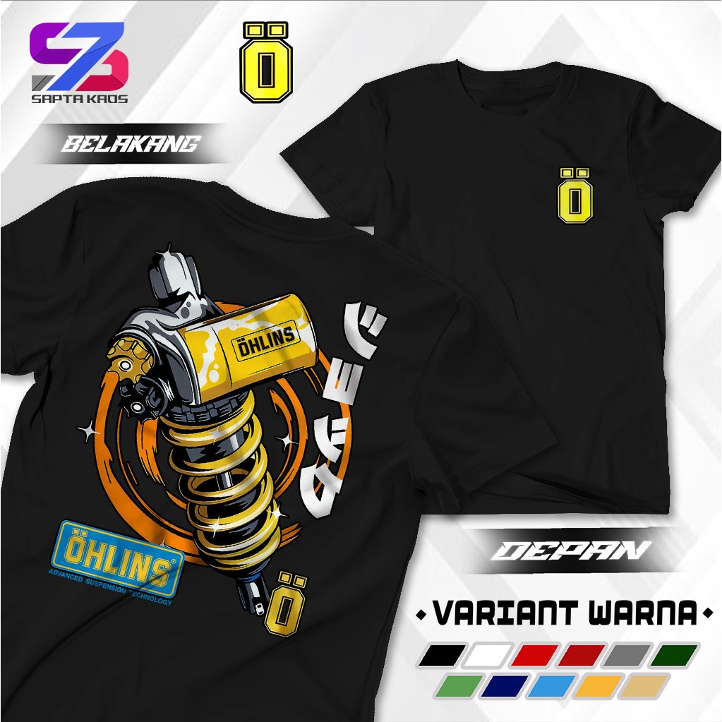 SPT553 Ohlins Racing เสื้อยืด Ohlins Gank Distro เสื้อล่าสุด Premium Ohlins เสื้อยืด