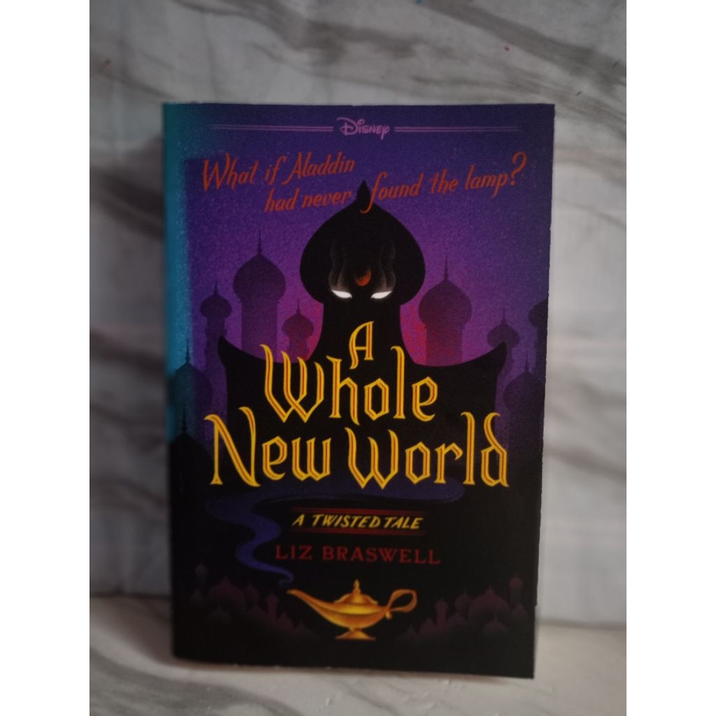 IMPORT: A WHOLE NEW WORLD โดย Liz braswell