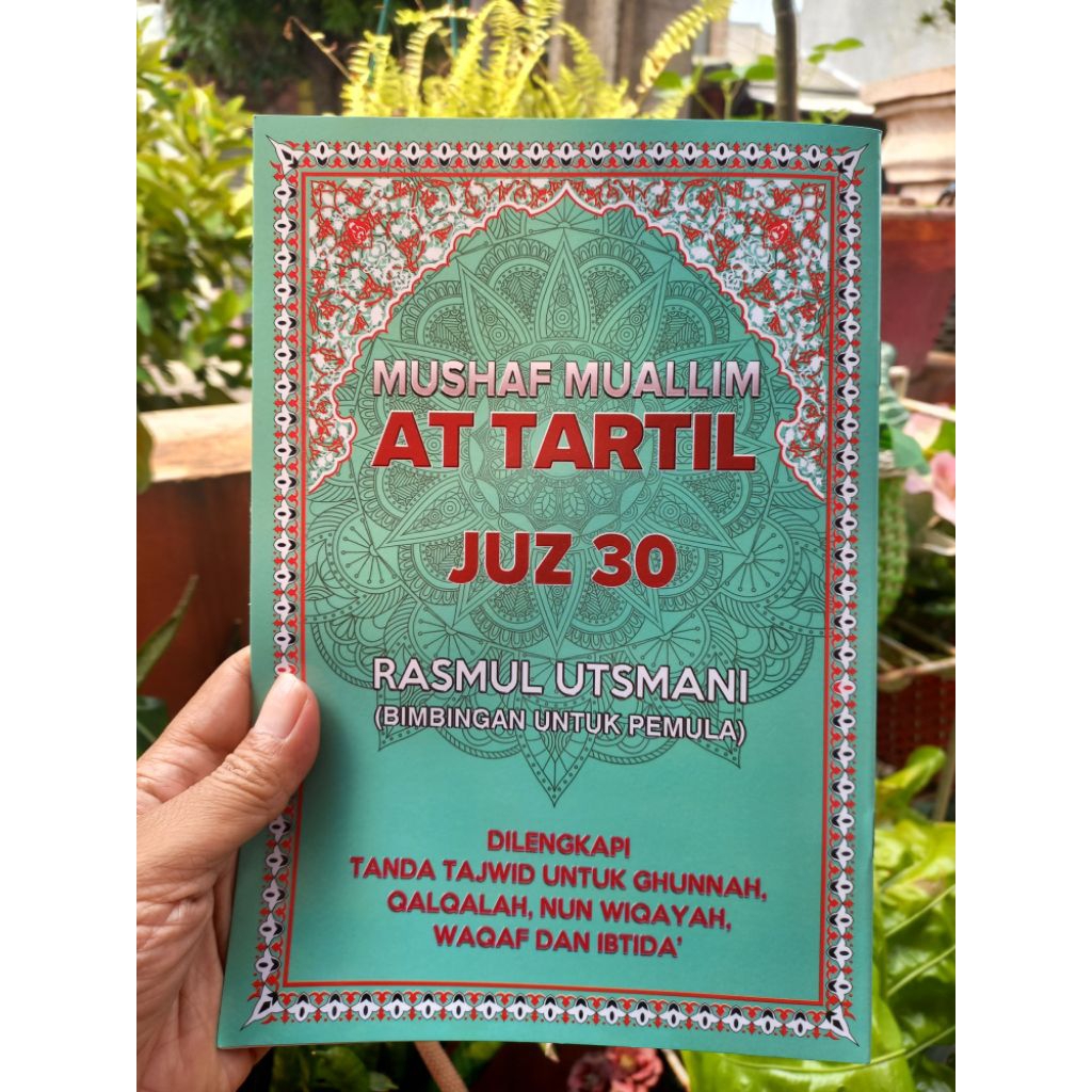 MUSHAF NAUSEA AT TARTIL JUZ 30 RASMUL UTSMANI