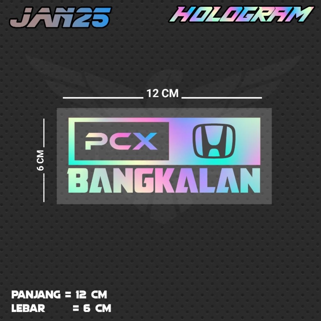 สติ๊กเกอร์ตัด PCX BANGKALAN / JAN25 JTR
