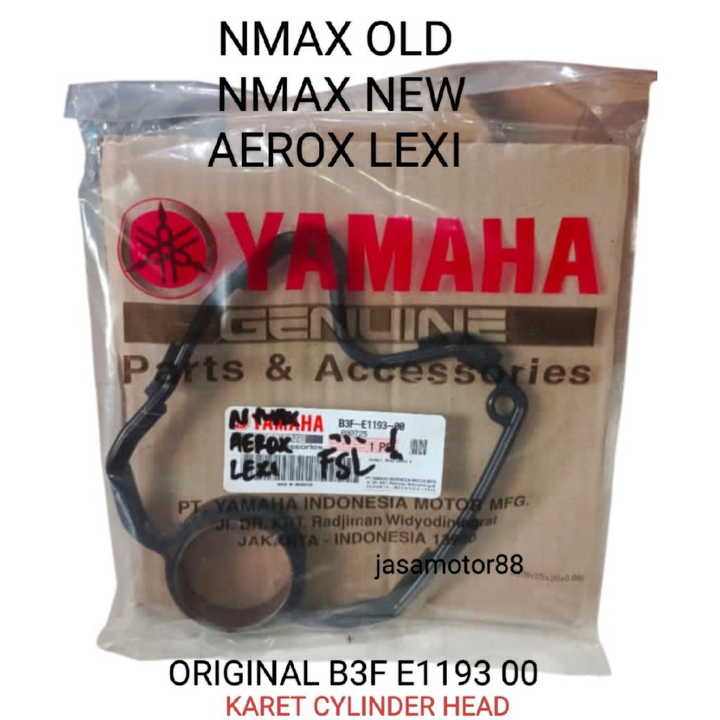 ยาง CYLINDER HEAD DEKSEL NMAX OLD NMAX ใหม่ AEROX LEXI ORIGINAL B3F E1193 00