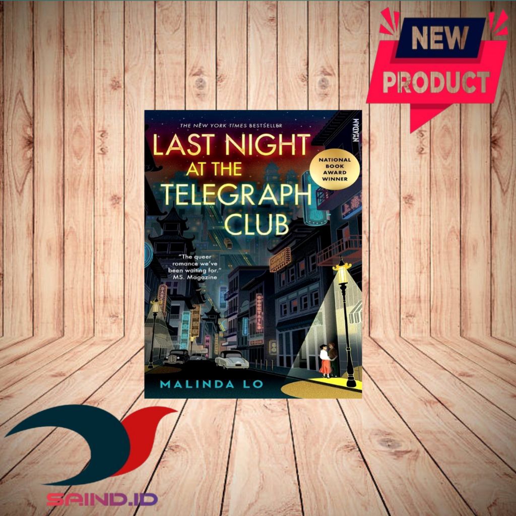LAST NIGHT AT THE TELEGRAPH CLUB โดย MALINDA LO
