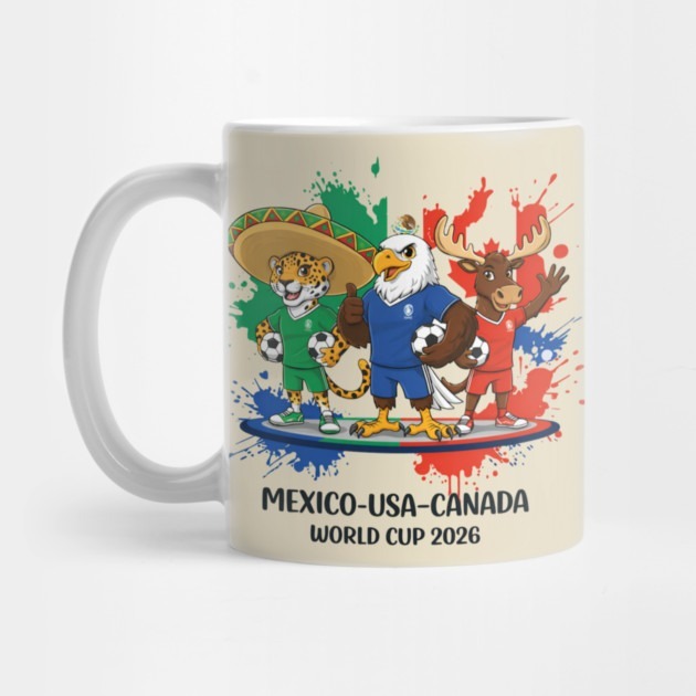 World Cup 2026 Mexico USA Canada Sport Fan - World Cup 2026 Tea Mug