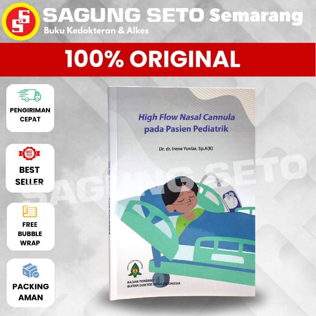HIGH FLOW NASAL CANNULA BOOK สําหรับ PEDIATRIC PATIENTS - ดร.ดร. ไอรีน จูเนียร์