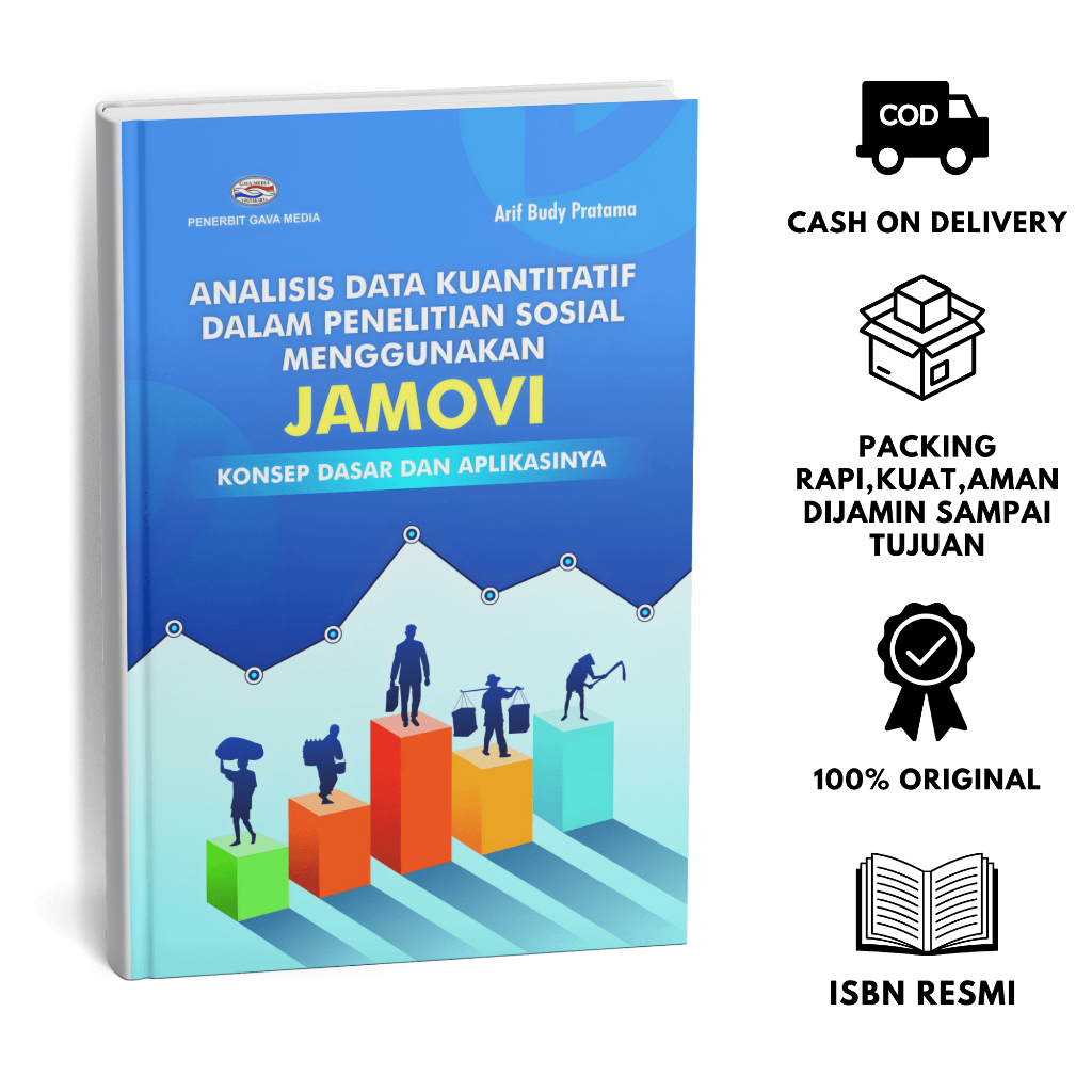 หนังสือการวิเคราะห์ข้อมูลเชิงปริมาณในการวิจัยทางสังคมโดยใช้แนวคิดและแอพพลิเคชันพื้นฐานของ Jamovi