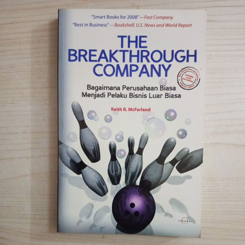 หนังสือ THE BREAKTHROUGH COMPANY HOW TO COMPANSIES INTO A REGULAR ธุรกิจโดย KEITH R MCFARLAND