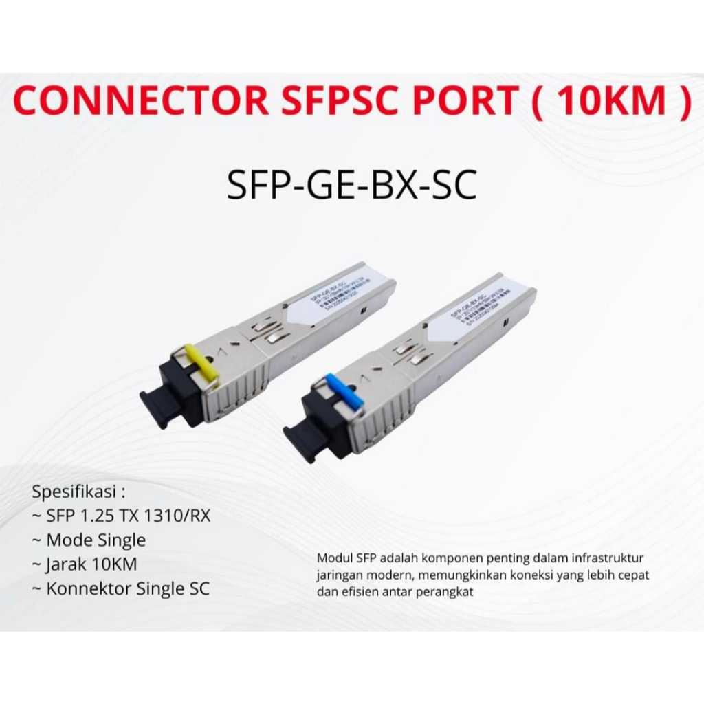 FAST CONNECTOR 10KM SFP โมดูล GE-BX-SC 1.25G Single Mode SC 10KM – SFP Transceiver TX1310/RX1550nm ไ