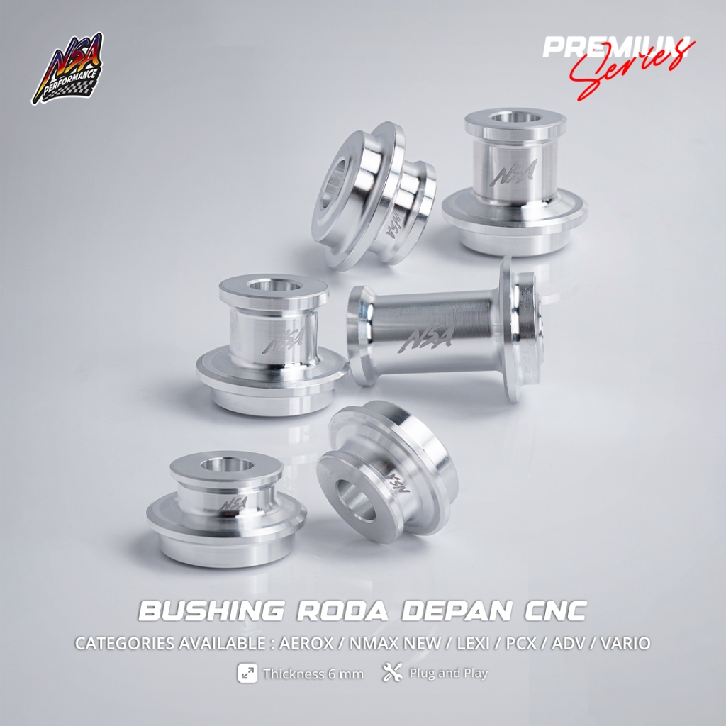 NSA PERFORMANCE BUSHING ด้านหน้า AXLE CNC ด้านหน้า AXLE BUSHING CNC VARIO PCX BEAT ADV