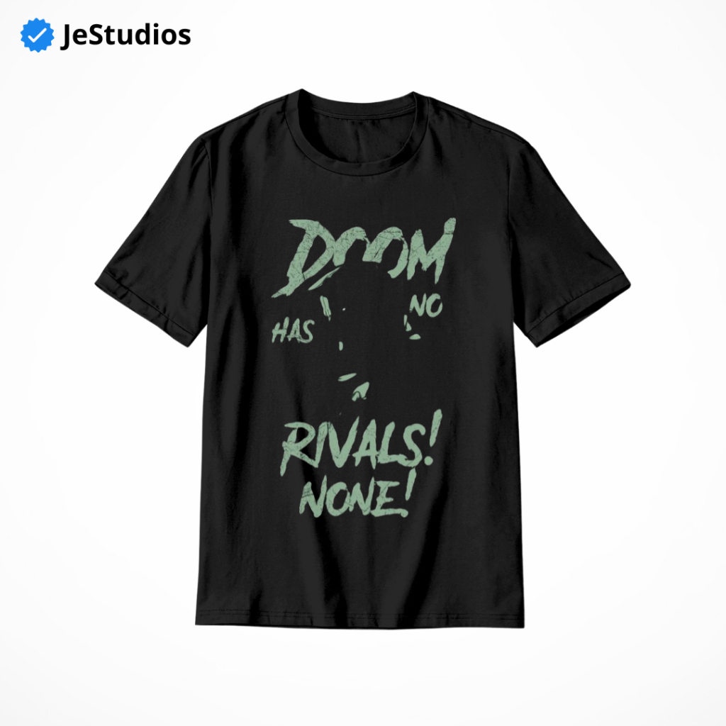 เสื้อยืด Doom Has No Rival Avengers Doomsday