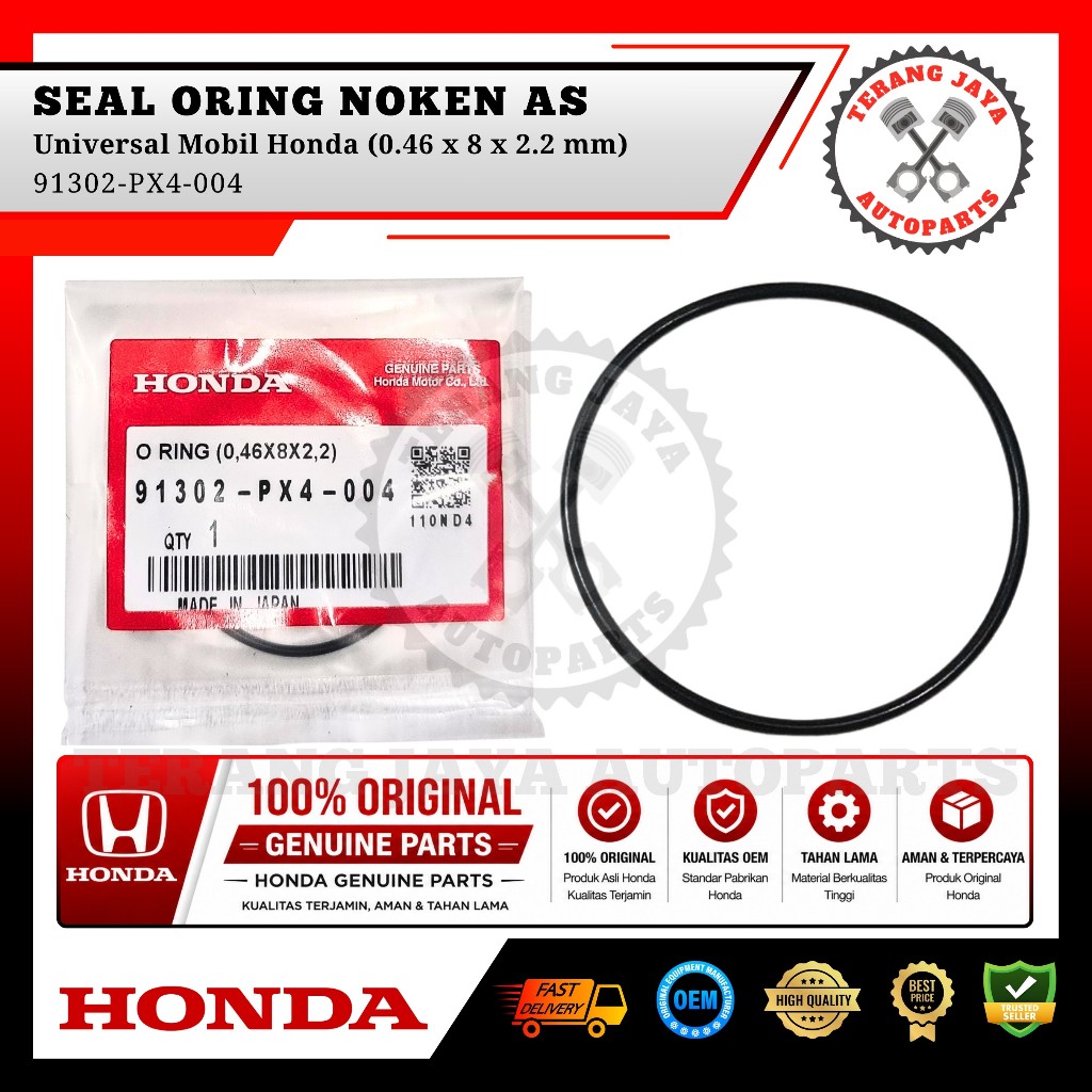 ซีลเพลาลูกเบี้ยว (0.46 x 8 x 2.2 มม.) Universal Honda Car 91302-PX4-004 ORIGINAL