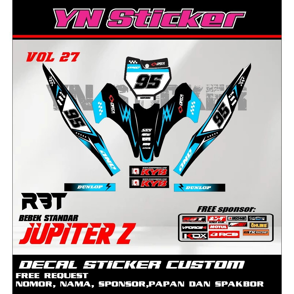 สติ๊กเกอร์ดีคอลใหม่ล่าสุด RBT JUPITER Z ใหม่ล่าสุด YN VOL 27 หมายเลขชื่อล่าสุดฟรีและ SPONSOR